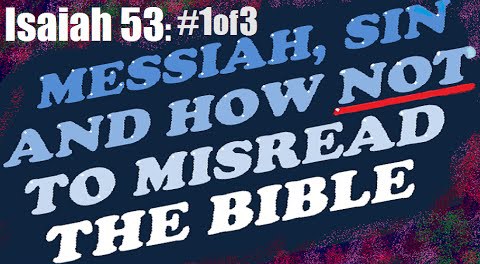 ISAIAH 53 - Part 1